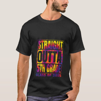 Womens Straight Outta 5th Grade Graduation of 2025 T Shirt
