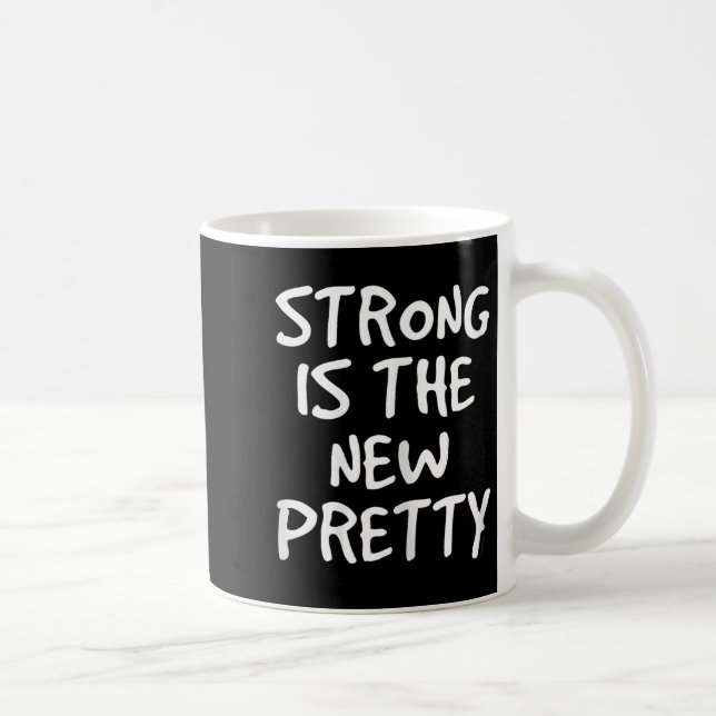 Womens Strong Is The New Pretty Shirt - Gym Motiva Kaffemugg (Höger)