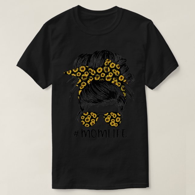Womens Sunblommor Mamma Life Messy Bun Hair Sungla T Shirt (Design framsida)