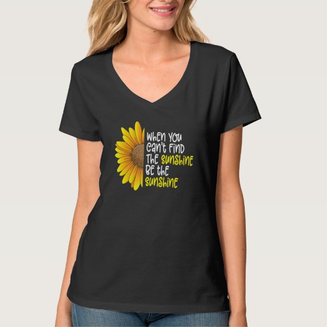 Women's Sunflower Graphic Be The Sunshine Positivi T Shirt (Framsida)