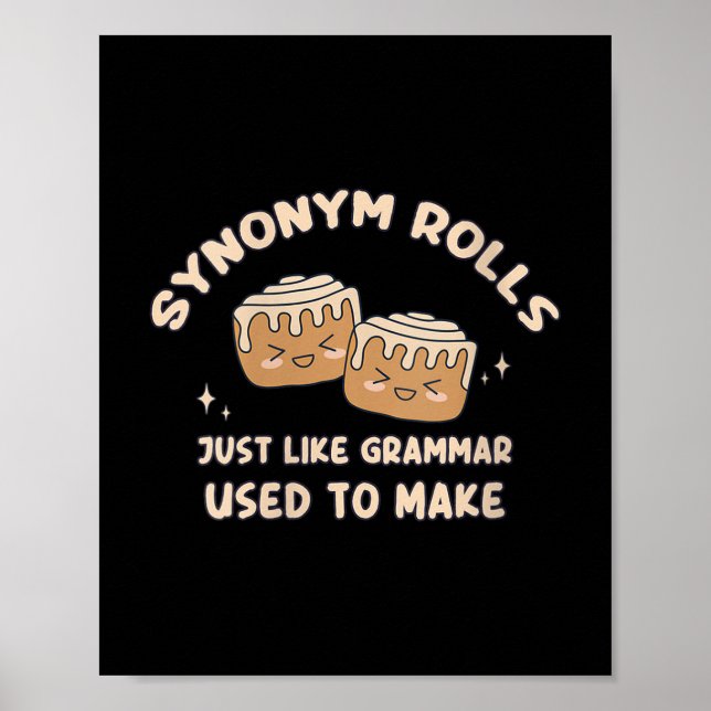 Womens Synonym Rolls Joke Cinnamon Rolls Grammar P Poster (Framsidan)