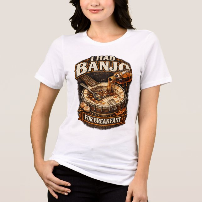 Women's T-Shirt "I had Banjo for Breakfast" (Framsida)