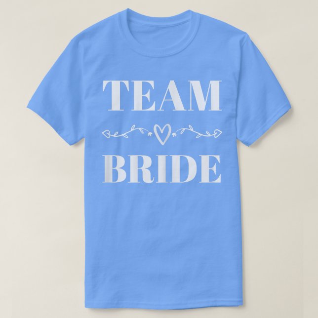 Womens Team Bride Wedding Party Bridal Shower Matc T Shirt (Design framsida)