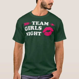 Womens team girls night party ladies bride1541 t shirt