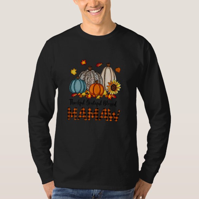 Womens Thankful Grateful Blessed Mamaw Pumpkins Fa T Shirt (Framsida)