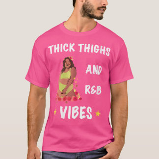 Womens Thick Thighs Rb Vibes T Shirt