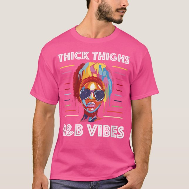 Womens Thick Thighs Rb Vibes T Shirt (Framsida)