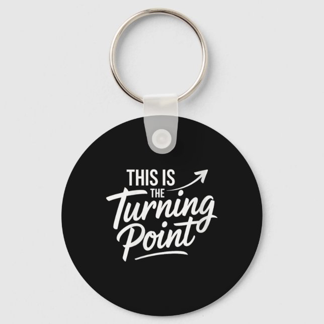 Womens This Is The Turning Int New Chapter Motivat Nyckelring (Framsida)