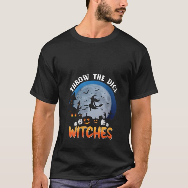 Womens Throw The Dice Witches Bunco Party Funny Ha T Shirt (Framsida)