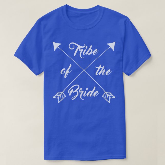 Women's Tribe Of The Bride T  Bachelorette Party G Shirt (Design framsida)
