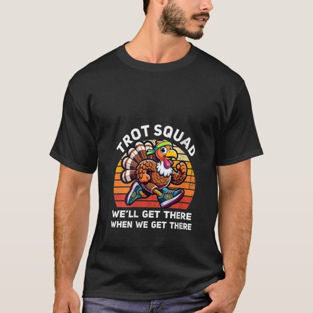 Womens Trot Squad Funny Thanksgiving Turkiet Runni T Shirt (Framsida)