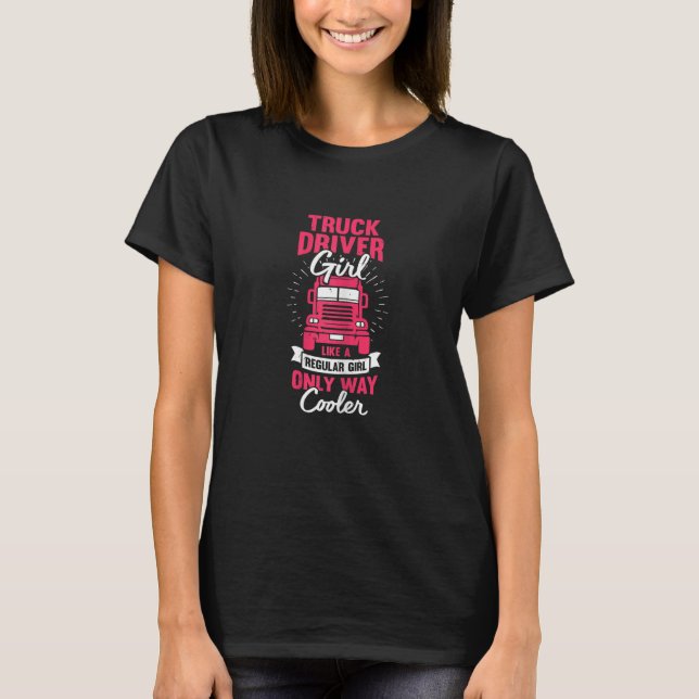 Womens Truck Driver Girl T Shirt (Framsida)