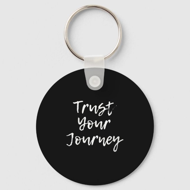 Womens Trust Your Journey Sitive Thinking Motivati Nyckelring (Framsida)