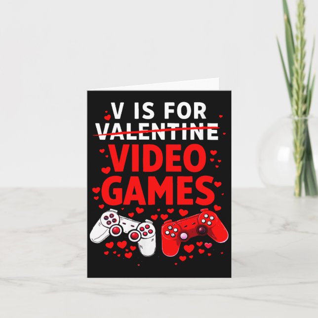 Women's V Is For Video Games Funny Valentines Game Kort (Framsida)