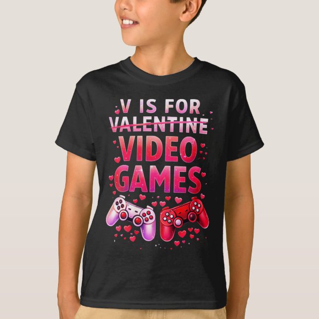 Women's V Is For Video Games Funny Valentines Game T Shirt (Framsida)