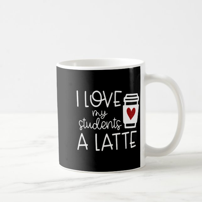 Womens Valentines Day Teacher Tee I Love My Studen Kaffemugg (Höger)