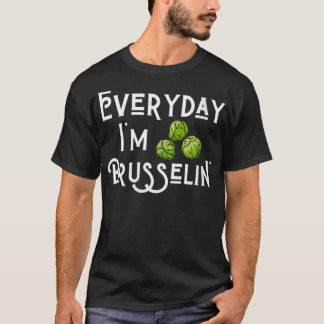 Womens Varje dag är jag Brusselin'Brussel Sprout K T Shirt