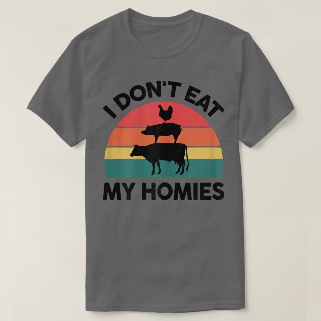 Womens Vegan-Shirt Jag äter inte mina Homies Veget T Shirt (Design framsida)