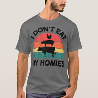 Womens Vegan-Shirt Jag äter inte mina Homies Veget T Shirt