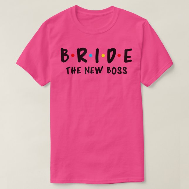 Womens Wedding Bridal Bachelorette Party Bride And T Shirt (Design framsida)