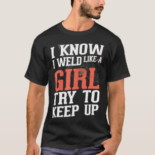 Womens Welder Girlkompis Gifts jag vet att jag sve T Shirt