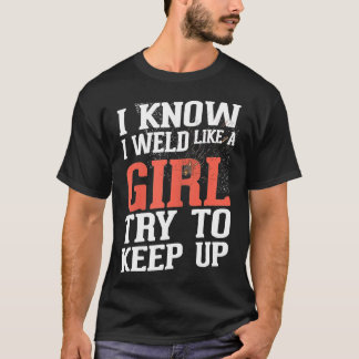 Womens Welder Girlkompis Gifts jag vet att jag sve T Shirt
