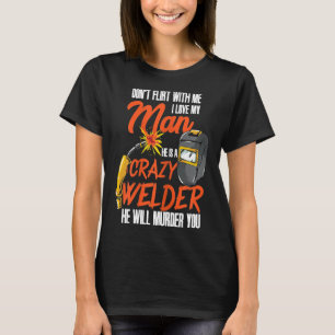 Womens Welder Make Welder Gifts Funny Welding W T Shirt