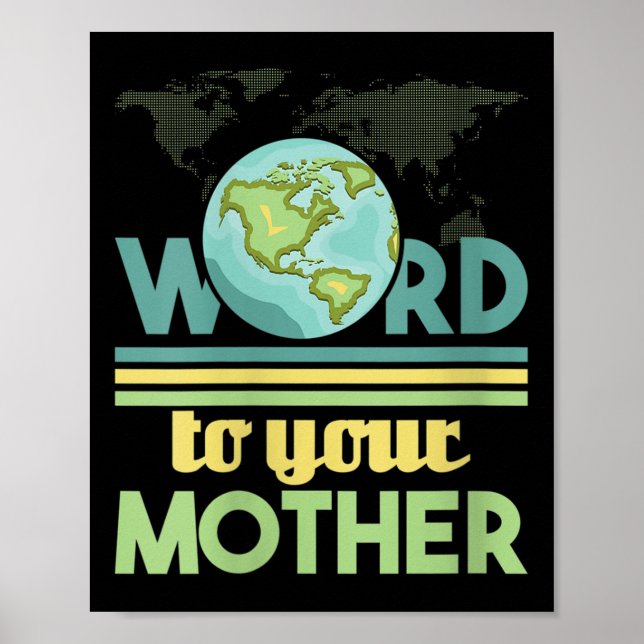 Womens Word To Your Mother - Environmental Poster (Framsidan)