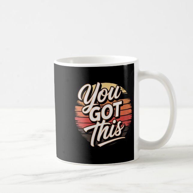 Womens You Got This – Retro-insred Motivational V- Kaffemugg (Höger)
