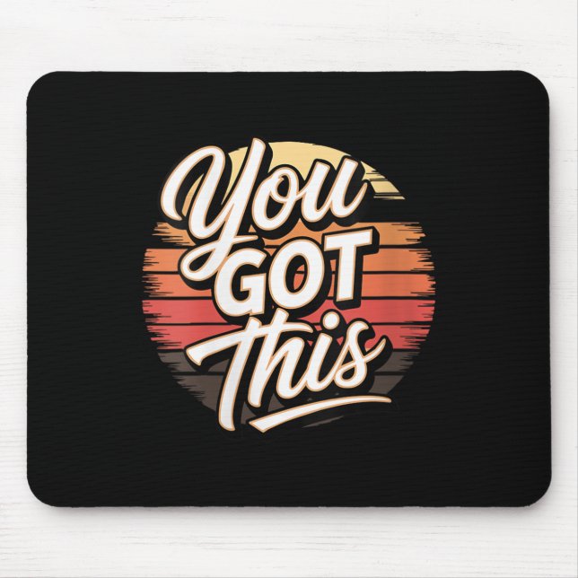 Womens You Got This – Retro-insred Motivational V- Musmatta (Framsidan)