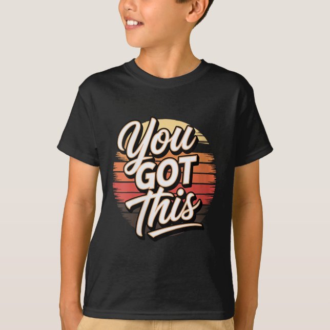 Womens You Got This – Retro-insred Motivational V- T Shirt (Framsida)