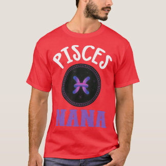Womens Zodiac Sign Pisces Nana Horoscope Astrolog T Shirt