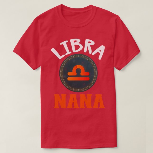 Womens Zodiac-tecken Libra Nana Horoscope Astrolog T Shirt (Design framsida)