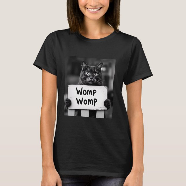 Womp Cat Funny Meme Trendig Gen Z T Shirt (Framsida)