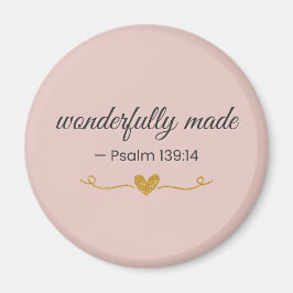 Wonderfully Made – Psalm 139:14 Pink Magnet