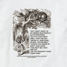Wonderland Alice går bland Mad People Citote T-shirt