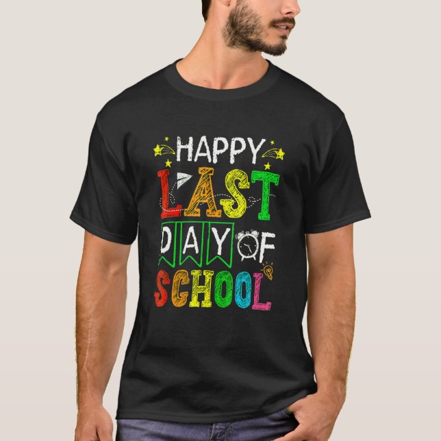 Woo Hoo Happy Last Day Of School Students & Teache T Shirt (Framsida)