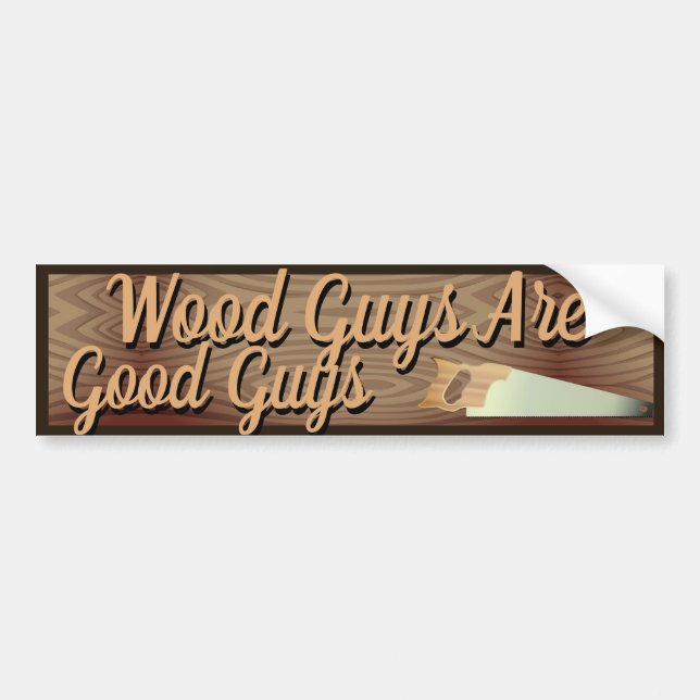 Wood grabbar är god manCarpentry Bildekal (Framsidan)