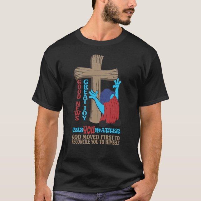 Wood Kor Cuz You Matter Gospel T-Shirt (Framsida)