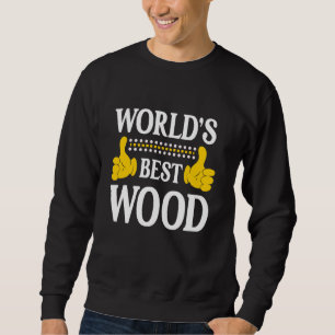 Wood Surname Funny Team Family Efternamn World's B Lång Ärmad Tröja