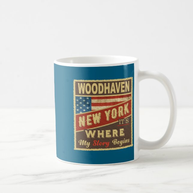 Woodhaven Ny Its Where My Story Begins _1  Kaffemugg (Höger)