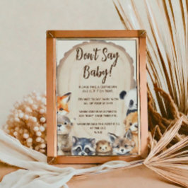 Woodland Animal-temat säger inte att baby Game Pos Poster