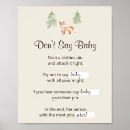 Woodland Fox Baby Shower Säg inte Baby Poster
