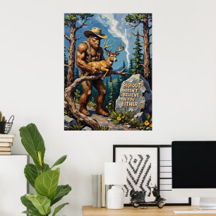 Woodland Humor: Bigfoot's Iconic Sign Poster