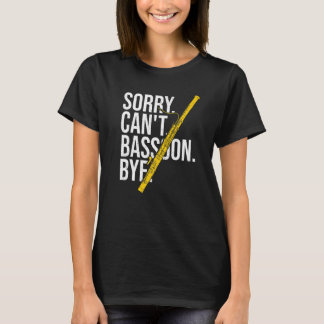 Woodwind Instrument Bassoonist & Basson Player T Shirt
