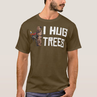 Woodworking I Hug Träd Lumberjack T Shirt