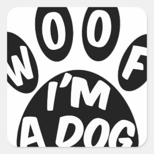 Woof I's A Hund Fyrkantigt Klistermärke