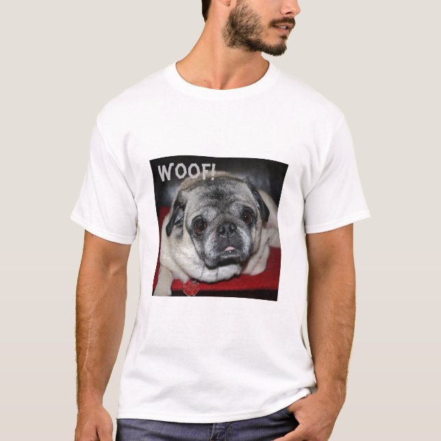 Woof Pug Manar appart-Shirt T Shirt (Framsida)
