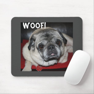 Woof, Pug Mousepad Musmatta