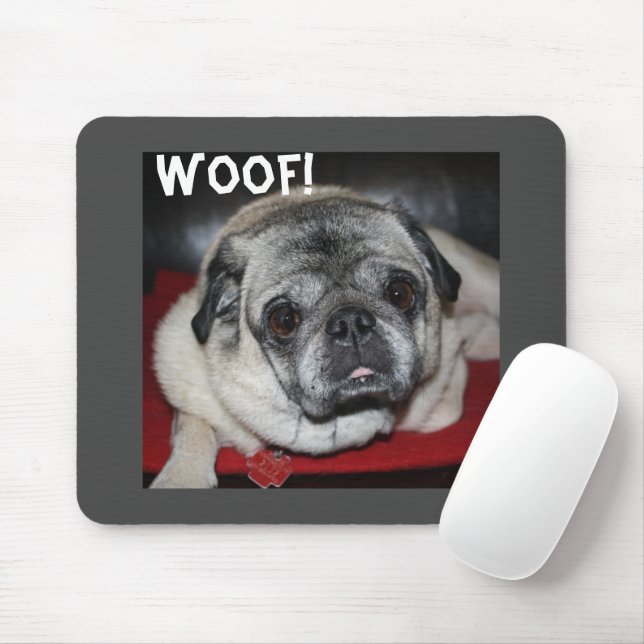 Woof, Pug Mousepad Musmatta (Med mus)